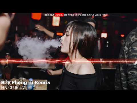 Nonstop Việt Mix 2021| Hải Phòng Ơi Remix (Duy Mạnh) - Nhạc Hot Tik Tok 2021
