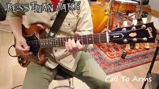 Less Than Jake - Call To Arms (Guitar Cover)
