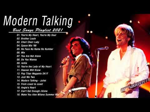 Modern Talking Greatest Hits 2021 -  Modern Talking Playlist Full Album  - Best Song Modern Talking