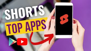 Best Editing Apps for YouTube Shorts (Android)