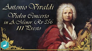 Vivaldi Violin Concerto In A Minor, Rv 356 Presto