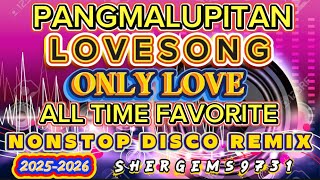 Download lagu PANGMALUPITAN ONLY LOVE ALL TIME FAVORITE LOVESONG❤️‍🔥NOSTOP DISCO REMIX 2025-2026❤️‍🔥 mp3
