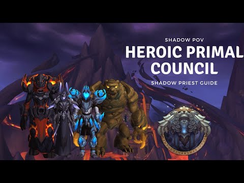 Heroic Primal Council | Shadow Guide | Talents + Playstyle
