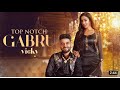 Top Notch Gabru (Full Video) Vicky I Proof | Kaptaan | Latest Punjabi Songs 2021 Brown Pop Music