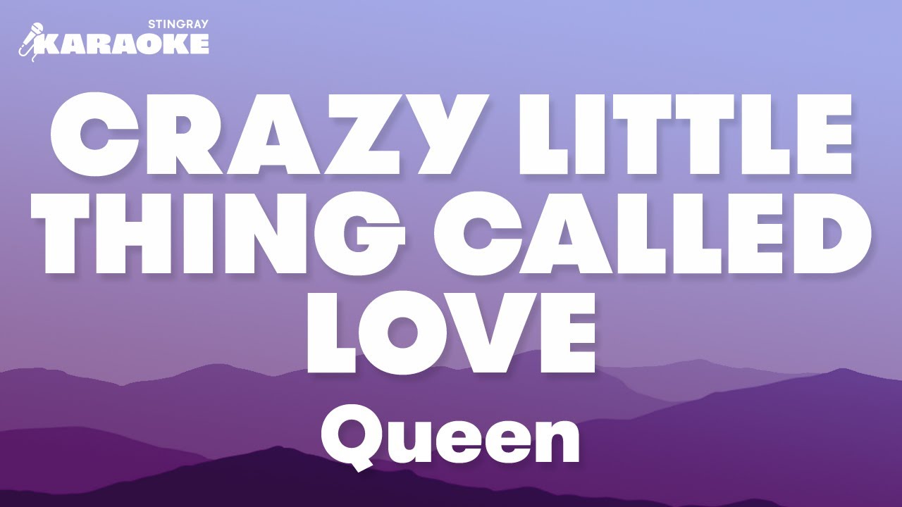 Queen - Crazy Little Thing Called Love (Karaoke Version)