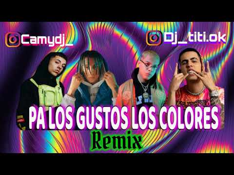 CAMY DJ FT DJ TITI | JAVIIELO ft. Varios Artistas  - Pa los gustos los colores (REMIX)