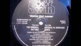 Mr & Mrs Smith - Gotta Get Loose (Imperial Vs Sherlok Remix)
