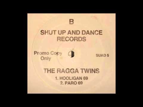 The Ragga Twins   Hooligan 69
