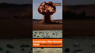 Kazakhstan: New Nuclear Vault for Iran's Uranium?