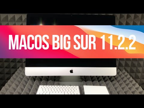 How to Update to macOS Big Sur 11.2.2 - iMac & iMac Pro