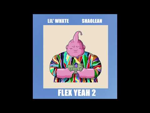 Lil' Whxte - Flex Yeah 2 (Feat. Shaolean)