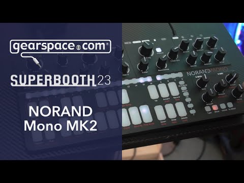 Norand Mono MK2 - Gearspace @ Superbooth 2023