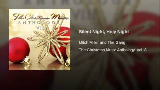 Silent Night, Holy Night