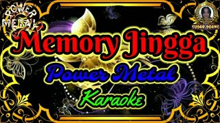 Download lagu Power Metal - Memory Jingga (karaoke) mp3 Download lagu Power Metal - Memory Jingga (karaoke) mp3