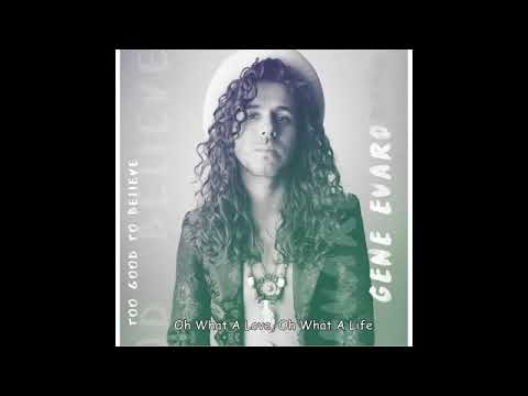 Gene Evaro - Oh What a Love, Oh What a Life (Mirror Mirror Theme)