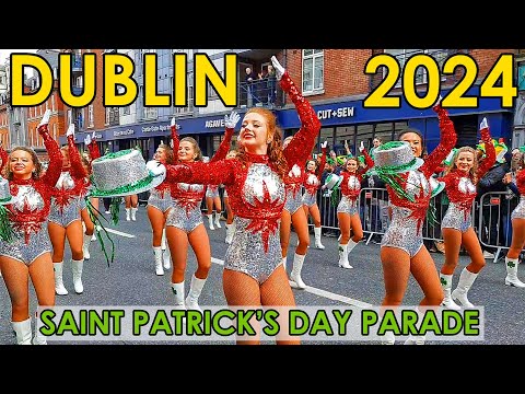 Dublin St. Patrick's Day Parade 2024 Ireland