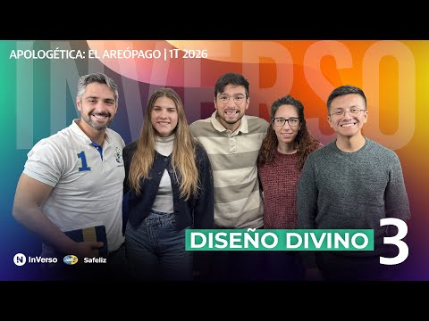 Inverso | Apologética: El Areópago | Cap 3 | Diseño divino  | 1T 2026
