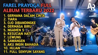 Download lagu FAREL PRAYOGA FULL ALBUM TERBARU | GERHANA DALAM CINTA, OJO DIBANDINGKE, TIARA - FAREL PRAYOGA mp3