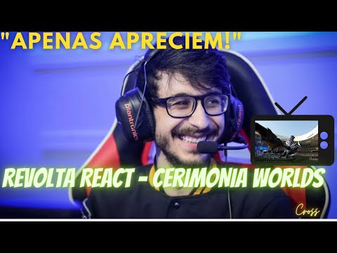 Revolta react - Cerimonia da final do mundial de League of Legends!