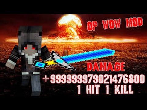 [Review] Minecraft Mod OP WOW, the ultimate weapon, 1 dead sword, every sleeper  geek damage
