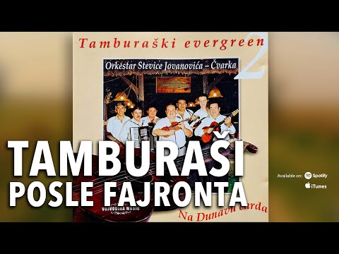 Tamburaški Evergreen | POSLE FAJRONTA |Romski orkestar Stevice Jovanovića Čvarka