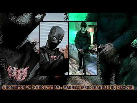 V9 & #HollyStreet PM - Madness (Prod. HandleItHulkz & CTP)