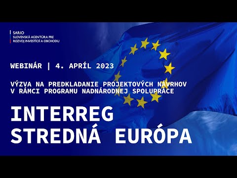 Webinár - Výzva na predkladanie projektov v rámci programu nadnárodnej spolupráce Interreg