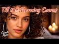 Till the Morning Comes | 90s R&B Love Song | Romantic Slow Jam