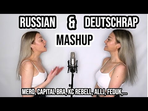 RUSSIAN & DEUTSCHRAP Mashup - MERO, Capital Bra, KC Rebell, Allj, Feduk,... ⎥ PIA