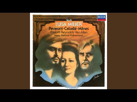 Verdi: Luisa Miller / Act 2: Vien la Duchessa!
