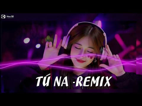 HOA REMIX - TÚ NA | REMIX HOT TIKTOK | LẠC TRONG MƠ TÔI CẤT BƯỚC ĐI GIỮA KHU RỪNG- LK TÚ NA HAY NHẤT