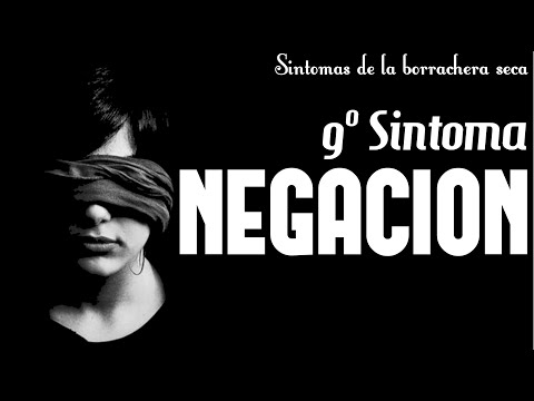 La Negación / 9º Sintoma