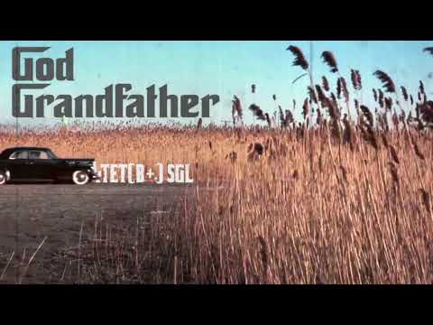 GOD GRANDFATHER (Official Teaser)