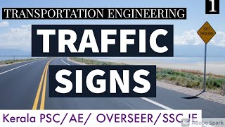 TRAFFIC SIGNS/ TRANSPORTATION ENGINEERING Part 1