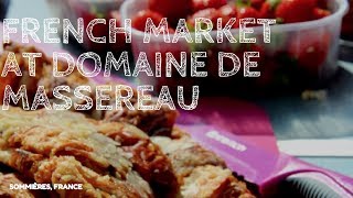LifeinourVan visit Sommiéres Market (Domaine de Massereau)