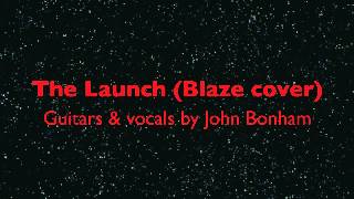 The Launch (Blaze cover)