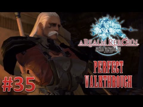 Final Fantasy XIV A Realm Reborn Perfect Walkthrough Part 35 - On to Little Ala Mhigo