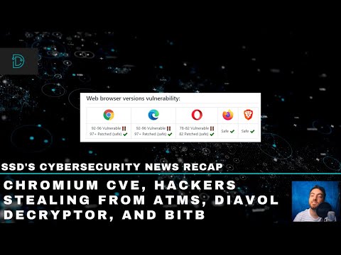 SSD's Cybersecurity News Recap - A Flaw Affecting Multiple Browsers, Hacking ATMs, and Phishing