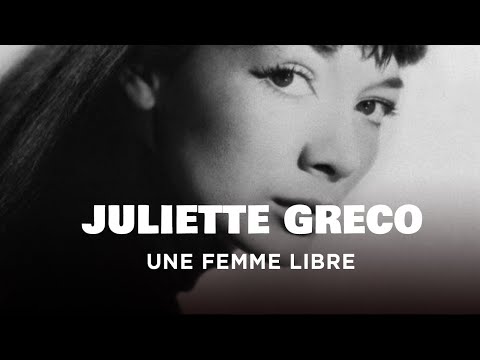 Juliette Gréco, une femme libre - Documentaire portrait - MG