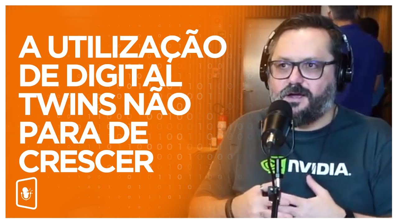 AS APLICAÇÕES E USO DOS DIGITAL TWINS
