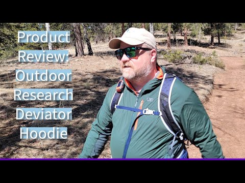 Outdoor Research Deviator Hoodie Review