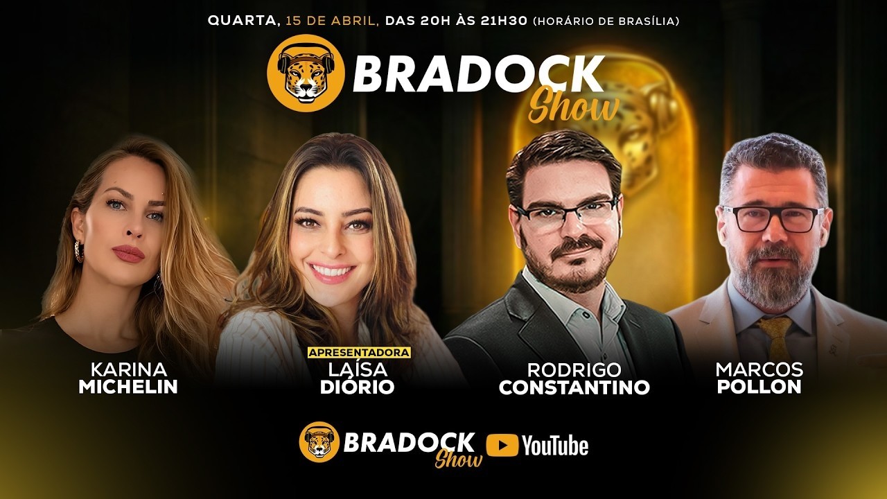Bradock Show 15/04/26 -  Karina Michelin, Laísa Diório, Rodrigo Constantino e Marcos Pollon