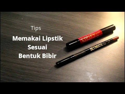Tips Memakai Lipstik Sesuai Bentuk Bibir by Rama Jee