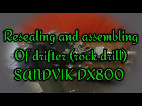 Sandvik DX800 drifter (rock drill) resealing and assembling