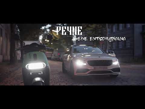 PEYNE ► KEINE ENTSCHULDIGUNG    ◄  [ Official Video ]