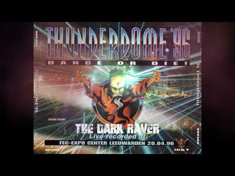 The Dark Raver  - Thunderdome `96 Live