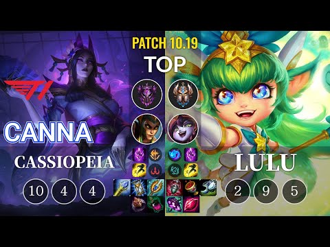 T1 Canna Cassiopeia vs Lulu Top - KR Patch 10.19