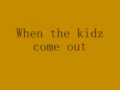 Take That Kidz with lyrics 