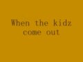 Take That Kidz with lyrics 