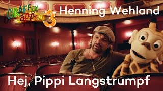 Henning Wehland - Hej, Pippi Langstrumpf | Giraffenaffen 3